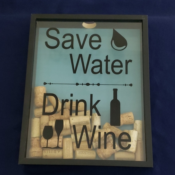 Other - Save Water Drink Wine Cork Collector Wall Art
